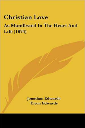 Christian Love de Jonathan Edwards