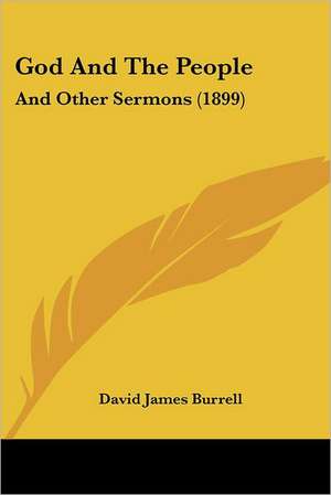 God And The People de David James Burrell