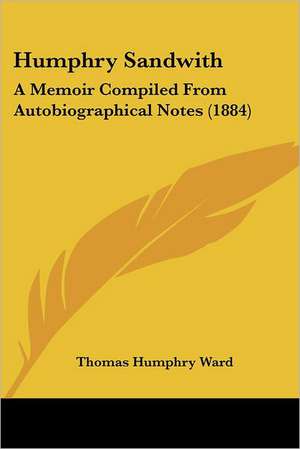 Humphry Sandwith de Thomas Humphry Ward