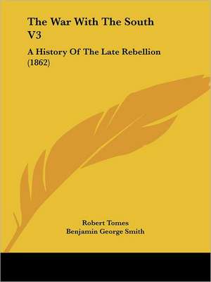 The War With The South V3 de Robert Tomes