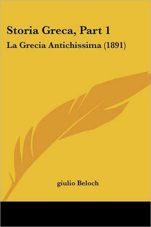 Storia Greca, Part 1 de Giulio Beloch