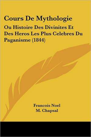 Cours de Mythologie de Francois Noel