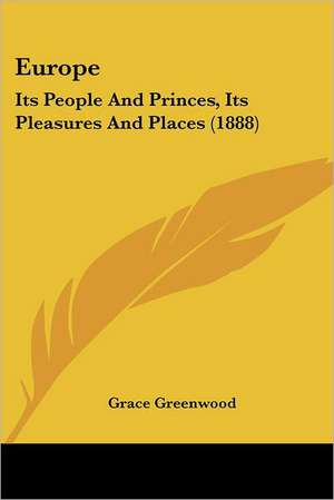 Europe de Grace Greenwood