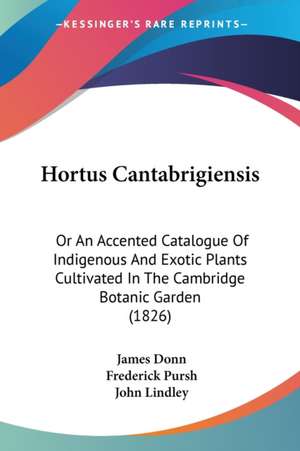 Hortus Cantabrigiensis de James Donn