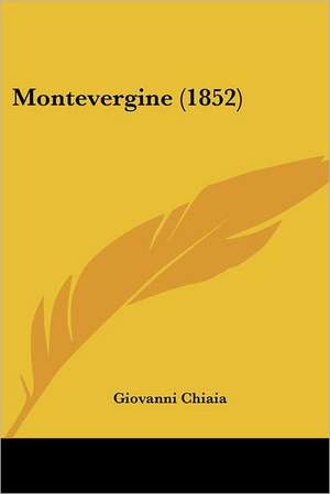 Montevergine (1852) de Giovanni Chiaia