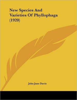 New Species And Varieties Of Phyllophaga (1920) de John June Davis