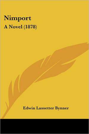 Nimport de Edwin Lassetter Bynner