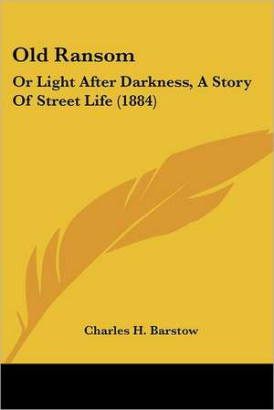 Old Ransom de Charles H. Barstow