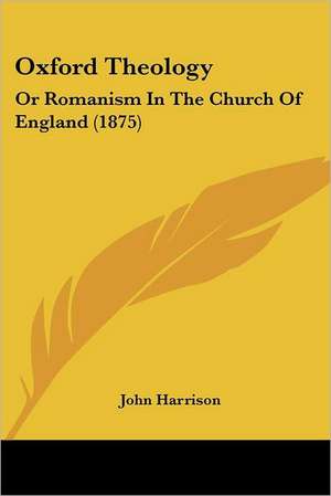 Oxford Theology de John Harrison