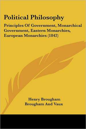 Political Philosophy de Henry Brougham Brougham And Vaux