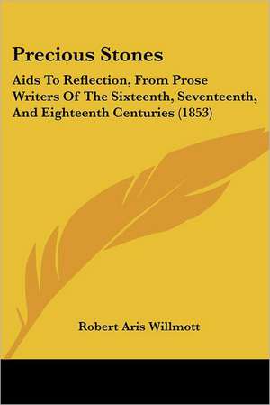 Precious Stones de Robert Aris Willmott