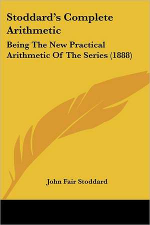 Stoddard's Complete Arithmetic de John Fair Stoddard