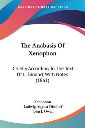 The Anabasis Of Xenophon de Xenophon