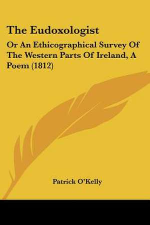 The Eudoxologist de Patrick O'Kelly