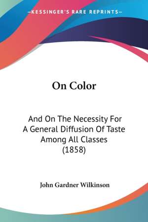 On Color de John Gardner Wilkinson