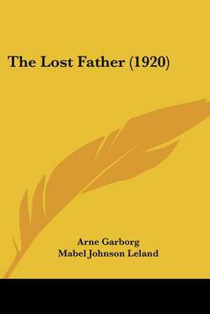 The Lost Father (1920) de Arne Garborg