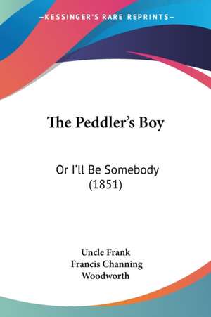 The Peddler's Boy de Uncle Frank