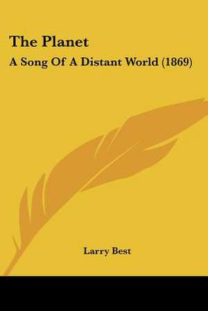 The Planet de Larry Best