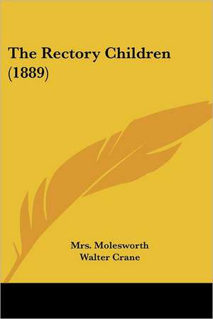 The Rectory Children (1889) de Molesworth