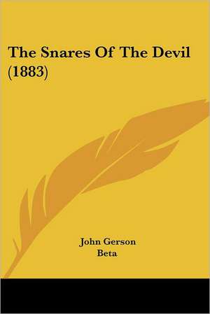 The Snares Of The Devil (1883) de John Gerson