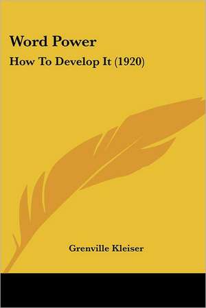 Word Power de Grenville Kleiser