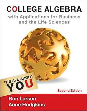 College Algebra with Applications for Business and Life Sciences de Ron Larson