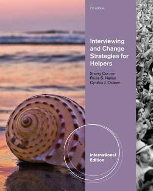 Interviewing and Change Strategies for Helpers, International Edition de Paula (University of Washington Nurius