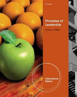 Principles of Leadership, International Edition de Andrew J. Dubrin