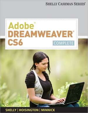 Adobe Dreamweaver CS6: Complete de Corinne L. Hoisington