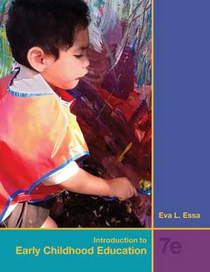 Introduction to Early Childhood Education de Eva L. Essa