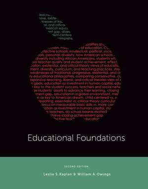 Educational Foundations de Leslie S. Kaplan