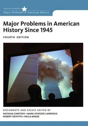 Major Problems in American History Since 1945 de Robert Griffith