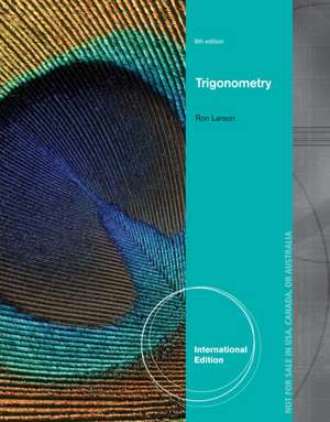 Trigonometry, International Edition de Ron Larson