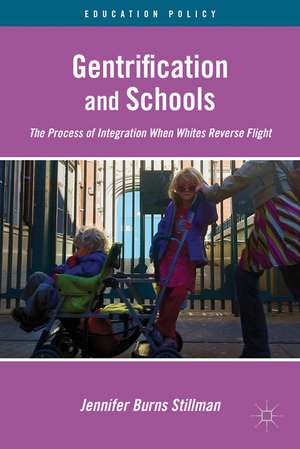 Gentrification and Schools: The Process of Integration When Whites Reverse Flight de J. Stillman