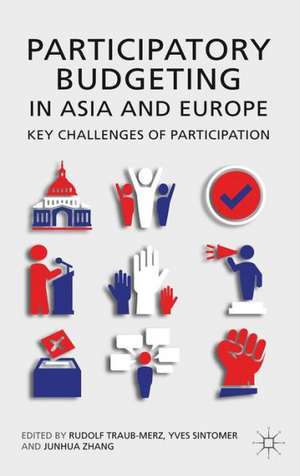 Participatory Budgeting in Asia and Europe: Key Challenges of Participation de Kenneth A. Loparo