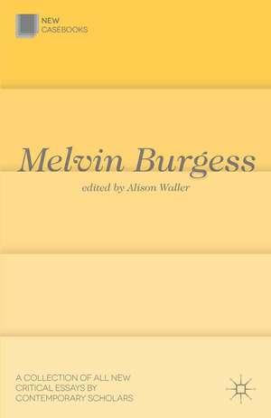 Melvin Burgess de Dr Alison Waller