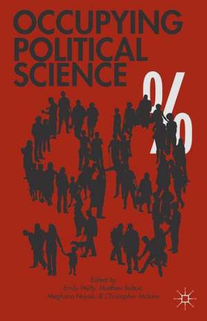 Occupying Political Science: The Occupy Wall Street Movement from New York to the World de E. Welty