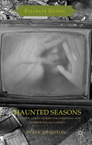 Haunted Seasons de Derek Johnston