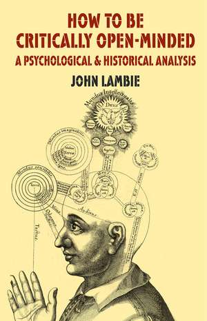 How to be Critically Open-Minded de John Lambie