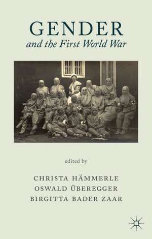 Gender and the First World War de Kenneth A. Loparo