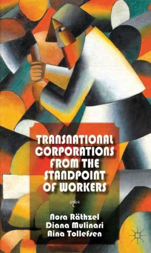 Transnational Corporations from the Standpoint of Workers de N. Räthzel