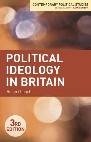 Political Ideology in Britain de Robert Leach