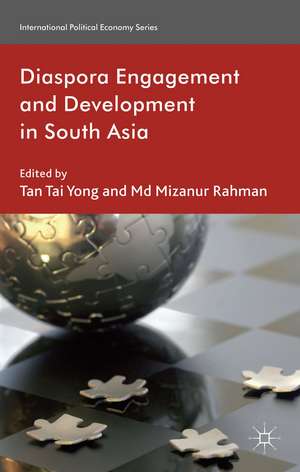 Diaspora Engagement and Development in South Asia de T. Yong