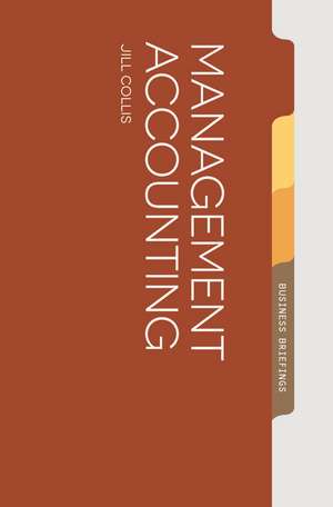 Management Accounting de Jill Collis