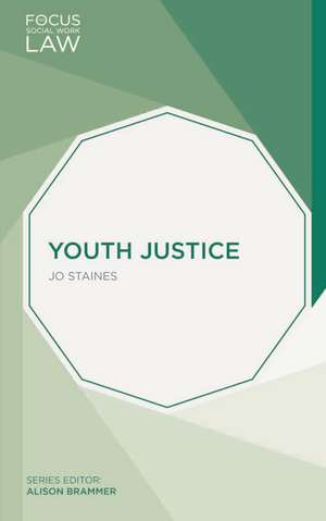 Youth Justice de Jo Staines