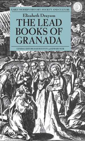 The Lead Books of Granada de E. Drayson