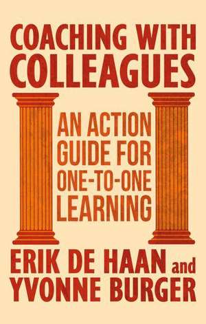 Coaching with Colleagues 2nd Edition: An Action Guide for One-to-One Learning de Kenneth A. Loparo