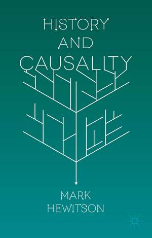 History and Causality de M. Hewitson