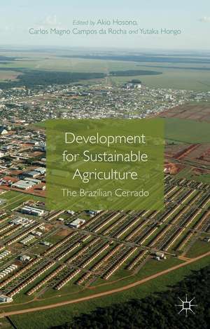 Development for Sustainable Agriculture: The Brazilian Cerrado de Akio Hosono