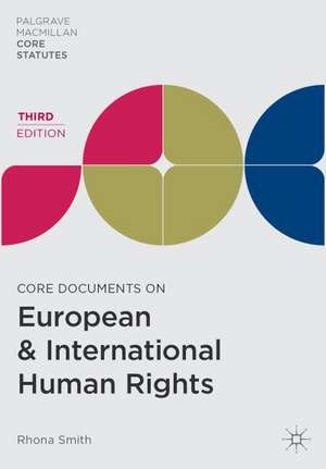 Core Documents on European & International Human Rights de Rhona Smith